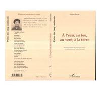 A l'eau, au feu, au vent, à la terre Homa Sayar (Auteur)