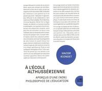 A L'école Althussérienne - Aperçus D'une (Non) Philosophie De L'éducation