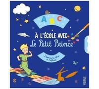 A L'école Avec Le Petit Prince - J'apprends Les Formes Et Les Graphismes !