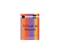 À l'école de Foucault - Eirick Prairat - Presses Universitaires Nancy - broché - Essai
