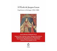 À l'Ecole de Jacques Lacan