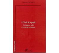 A l'école de la parole Les jeunes et la loi à l'école de La Neuville - Françoise Chébaux - L'harmattan - broché - Etude