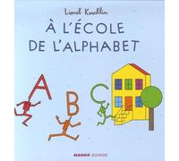 A L'ECOLE DE L'ALPHABET