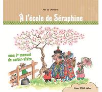 A l'Ecole de Séraphine