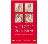 A L'école Des Anciens - Professeurs, Élèves Et Étudiants