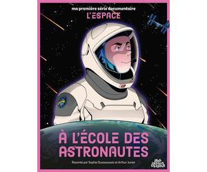 À l'école des astronautes - Sophie Dussaussois - Sens Dessus Dessous - cartonné - Document jeunesse