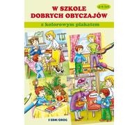 A l'école des bonnes manières avec le poster en couleur Tamara Bolanowska (Buch auf Polnisch)