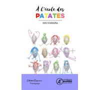 A l'école des patates - Shivamama - Ex Aequo - broché - Témoignage