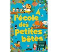 A l'école des petites bêtes