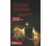 A l'École d'Homère La Culture des Orateurs et des Sophistes - Collectif - Rue D'ulm Eds - broché - Essai