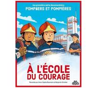 A L'ecole Du Courage