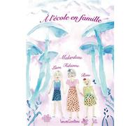 A l'école en famille - Fabienne Malardeau - Courteau Louise - broché - Guide