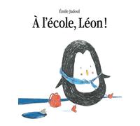 À l'école, Léon ! - Emile Jadoul - Ecole Des Loisirs - broché - Album jeunesse
