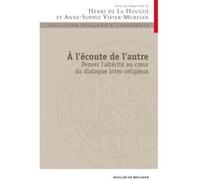 A l'écoute de l'autre Anne-Sophie Vivier-Muresan (Auteur), Henri de La Hougue (Auteur)