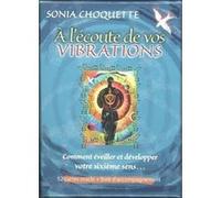 A l'écoute de vos vibrations (Coffret) Sonia Choquette (Auteur), Horacio Cobos (Illustration), Renée Thivierge (Traduction)