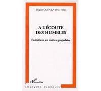 À l'écoute des humbles