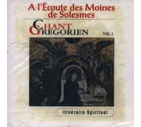 A L'Ecoute Des Moines De Solesmes, Chant Grégorien