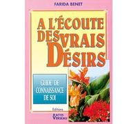 A l'écoute des vrais désirs