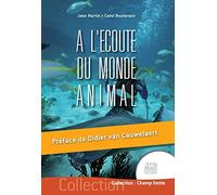 A l'écoute du monde animal