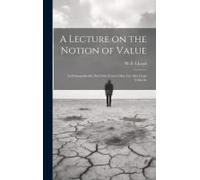 A Lecture On The Notion Of Value