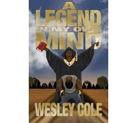 A Legend In My Own Mind