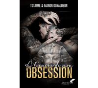 À l'encre de mon obsession - Totaime - BLACK INK EDITIONS - broché - Roman