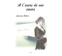 A l'encre de nos cœurs