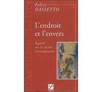 A L'endroit Et À L'envers - Regards Sur La Société Contemporaine