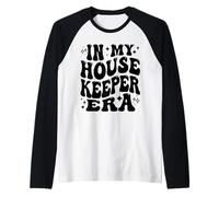 À l'époque de ma Femme de ménage, Cleaning Crew Maid Life Pride Manche Raglan