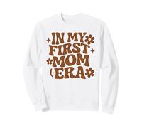 À l'époque de ma première Maman - Mother Mama Sweatshirt