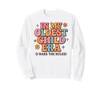 À l'époque de Mon aînée, C'est Moi Qui Fixe Les règles - Funny Daughter Sweatshirt