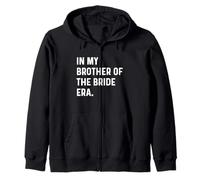 À l'époque de Mon frère de la mariée - Wedding Bachelor Sweat à Capuche