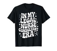 À l'époque de Mon infirmière consultante juridique, Un Joli témoin Expert du LNC RN T-Shirt