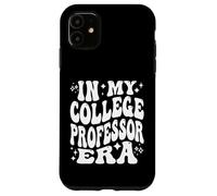 À l'époque de Mon Professeur d'université, enseignement Universitaire, Vie Universitaire Coque pour iPhone 11