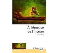 À l'épreuve de l'inceste