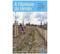A L'épreuve Du Terrain - Palmarès Des Jeunes Urbanistes 2018