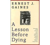 A lesson before dying - Ernest J. Gaines - Vintage Usa - broché - Roman