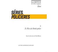 À l'Est de l'étoile polar Paul Bleton (Editeur du volume), Patrick Marot (Collection dirigée par), Philippe Antoine (Collection dirigée par), Julien Roumette (Collection dirigée par), Jean-Yves Lauric