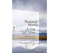 A L'est Des Rêves - Réponses Even Aux Crises Systémiques