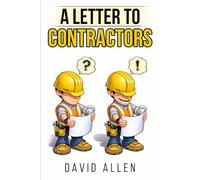 'A Letter to Contractors'