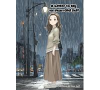 A Letter to My 10-Year-Old Self