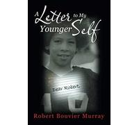 A Letter To My Younger Self