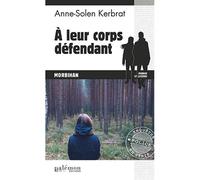 A leur corps défendant - Anne-Solen Kerbrat - Du Palemon Eds - Poche - Roman