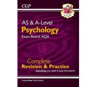 A-Level and AS Psychology: AQA Complete Revision & Practice with Online Edition (For exams in 2026)
