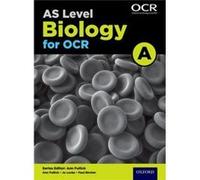 A Level Biology A For Ocr Year 1 And As Student Book (Paperback) Ann Fullick, Jo Locke, Paul Bircher (Auteur)
