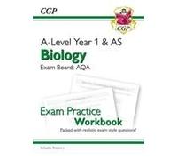 A-Level Biology: Aqa Year 1 & As Exam Practice Workbook - Includes Answers