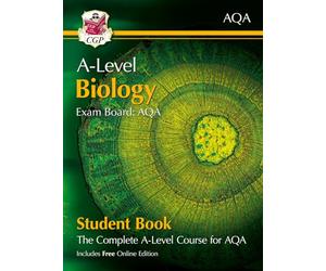 A-Level Biology for AQA: Year 1 & 2 Student Book with Online Edition