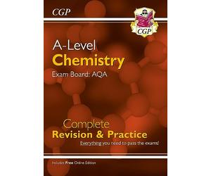 A-Level Chemistry: AQA Year 1 & 2 Complete Revision & Practice with Online Edition