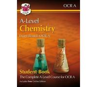 A-Level Chemistry For Ocr A: Year 1 & 2 Student Book With Online Edition