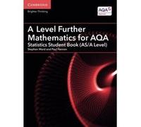 A Level Further Mathematics for AQA Statistics Student Book (AS/A Level) (AS/A Level Further Mathematics AQA) - [Version Originale] Inconnu (Auteur)